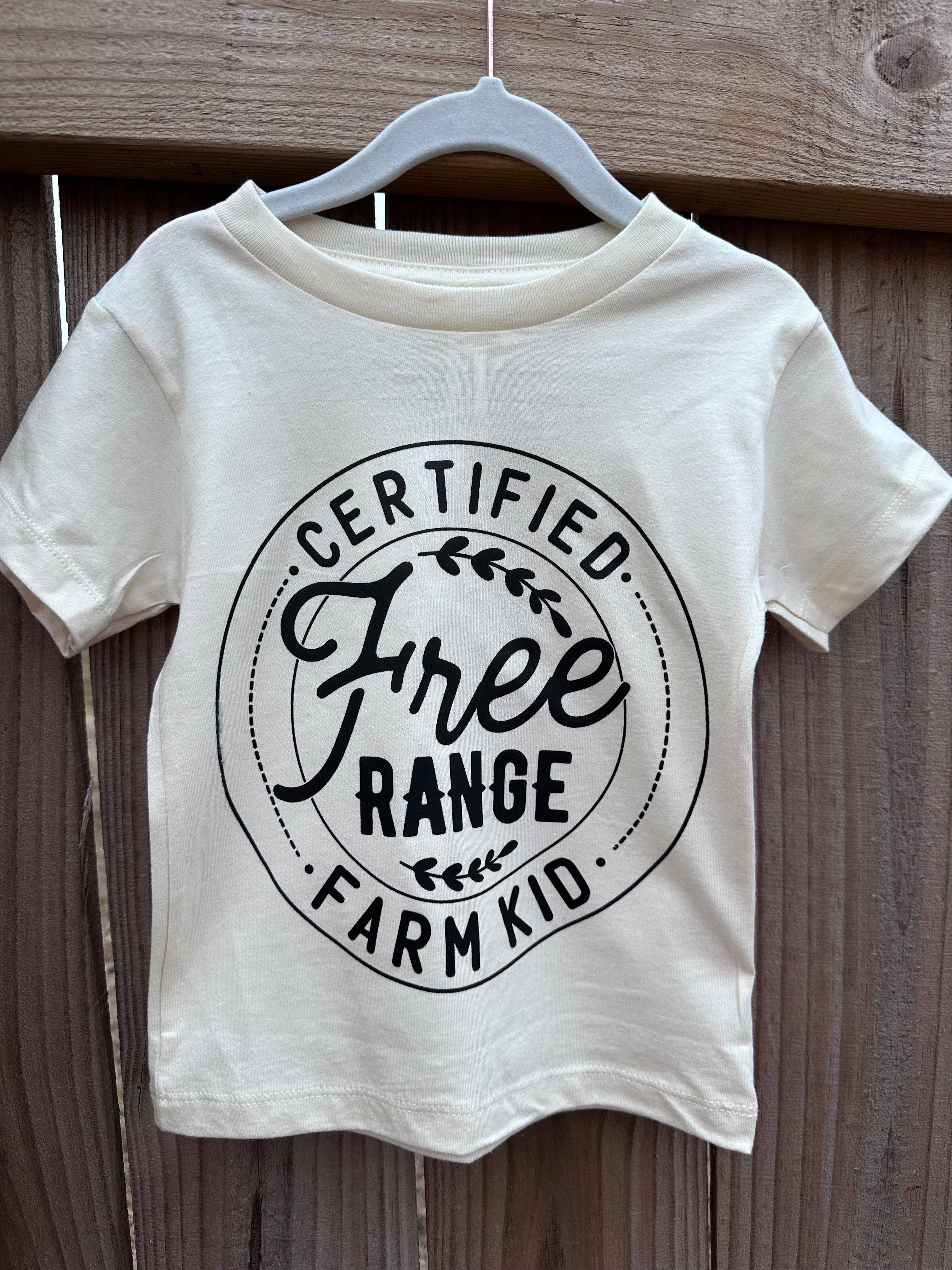 Certified Free Range Farm Kid - Toddler Tee: 2T